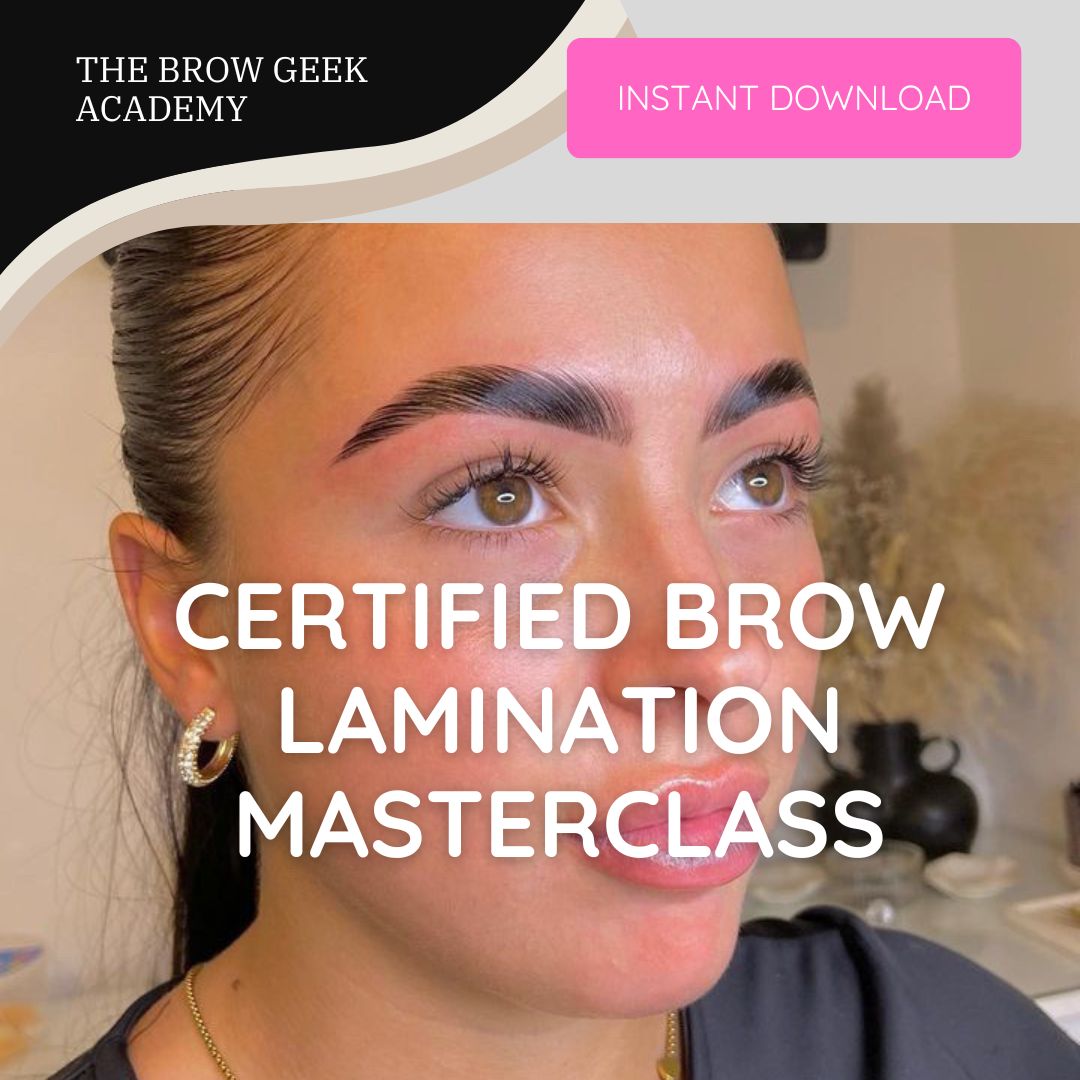 BROW LAMINATION MASTERCLASS - CERTIFIED