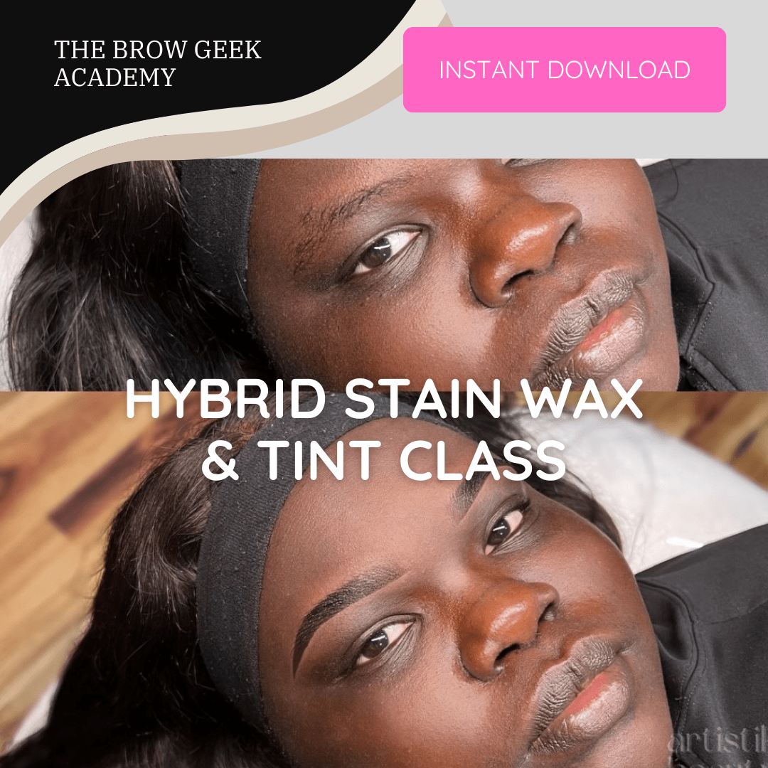 Hybrid Brow Tint & Wax  Course - Fully Certificated Brow Stain